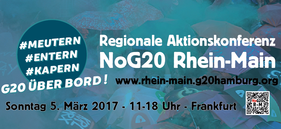 Regionale Aktionskonferenz NoG20 Rhein-Main in Frankfurt am Main