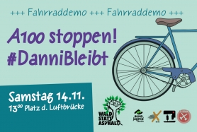 Fahrrademo in Berlin Fahrraddemo #DanniBleibt
