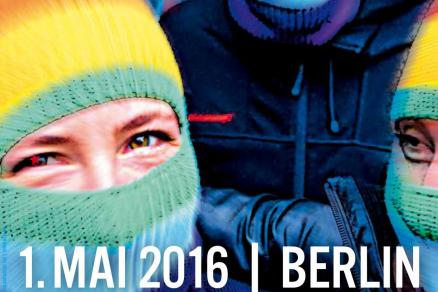 1. Mai 2016, 18 Uhr, Berlin-Kreuzberg 1. Mai 2016, 18 Uhr, Berlin-Kreuzberg