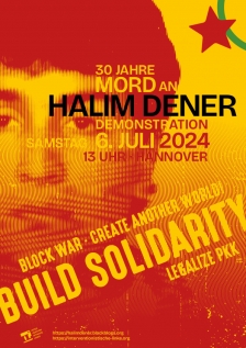 Halim-Dener-Demonstration in Hannover. IL-Mobilisierungsplakat