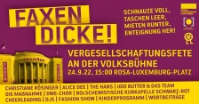 Faxen Dicke! Vergesellschaftungsfete am Rosa-Luxemburg-Platz Faxen Dicke! Vergesellschaftungsfete am Rosa-Luxemburg-Platz