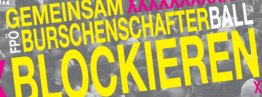 Gemeinsam FPÖ Burschenschafterball blockieren