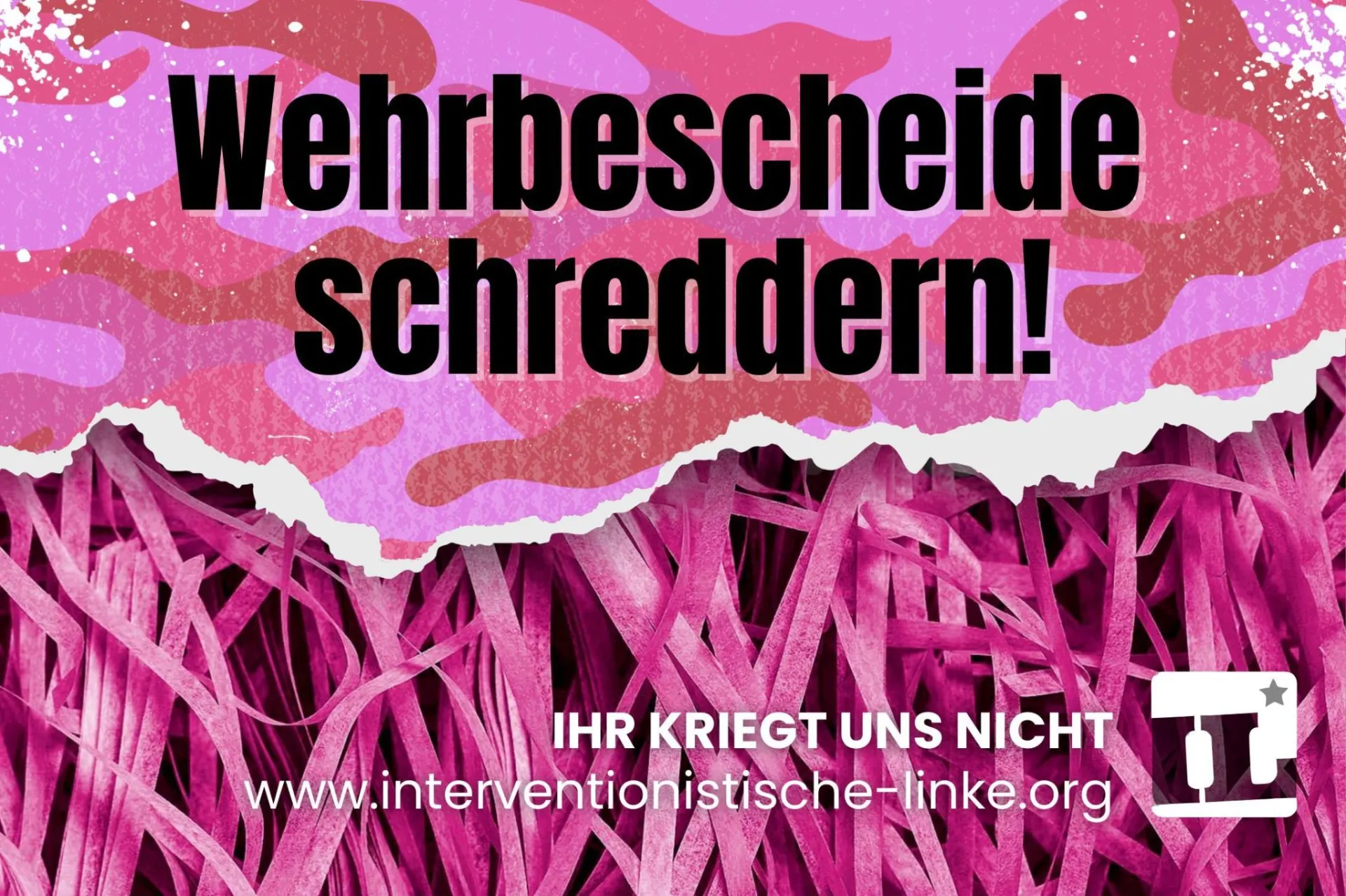 Wehrbescheide schreddern!