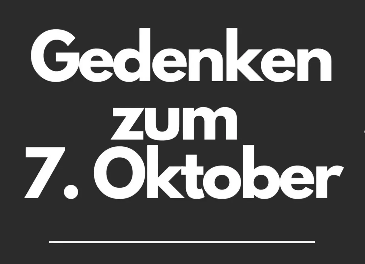 Gedenken zum 7. Oktober