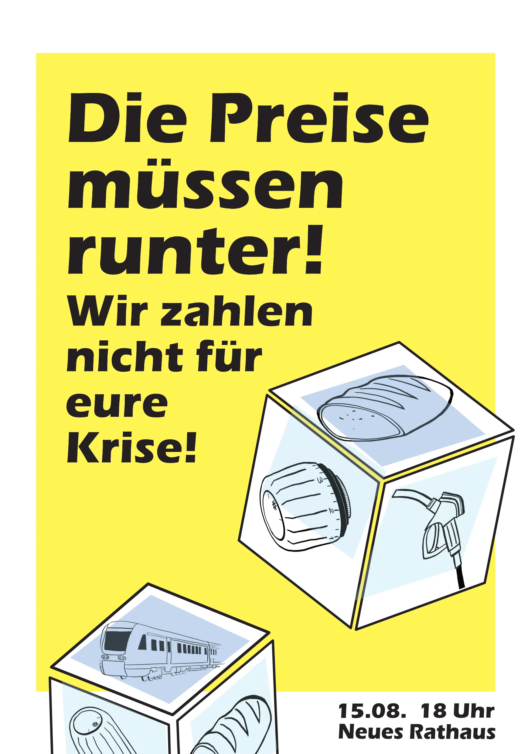 Die Preise müssen Runter - Wir zahlen nicht für Eure Krise!