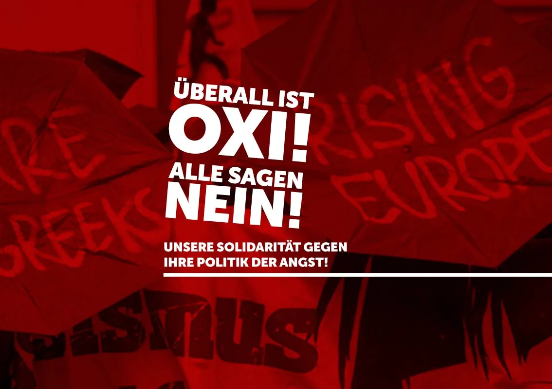 Überall ist OXI! – Alle sagen NEIN!