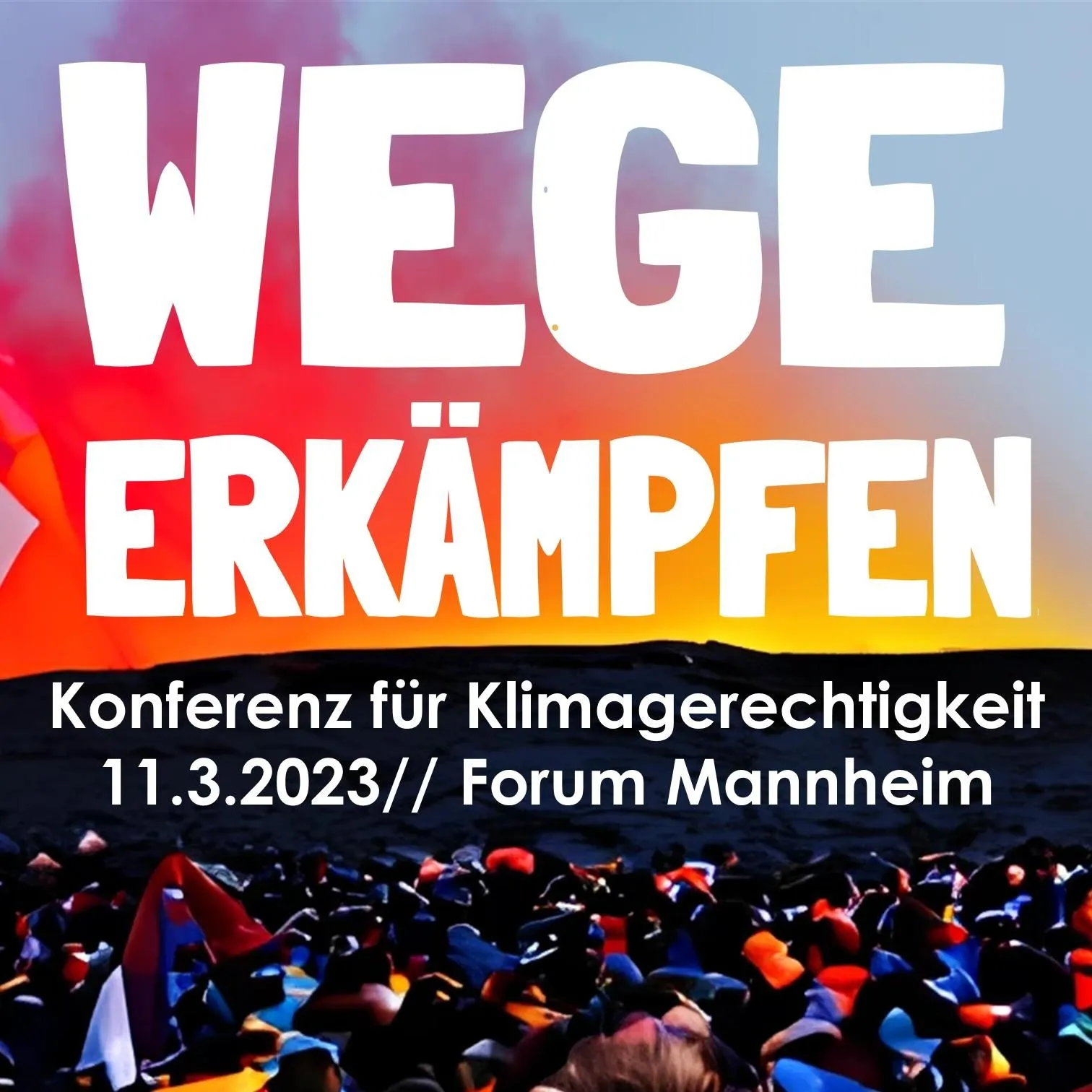 Wege erkämpfen