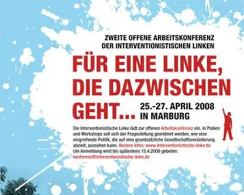 Für eine Linke, die dazwischen geht - Offene Arbeitskonferenz der IL