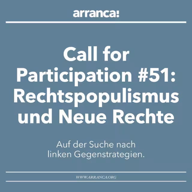 Call for Participation #51: Rechtspopulismus und Neue Rechte