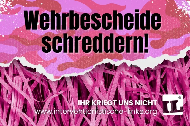 Wehrbescheide schreddern!