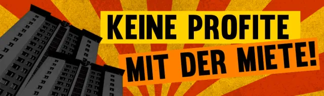 Keine Profite mit der Miete! 