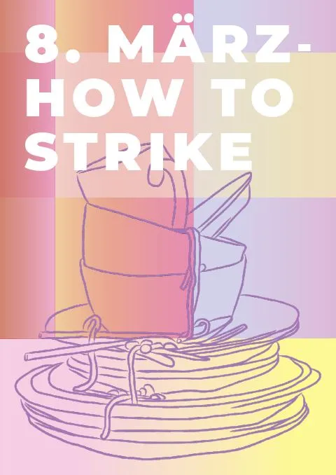 8. März how to strike plakat mit gezeichnetem dreckigen Geschirr