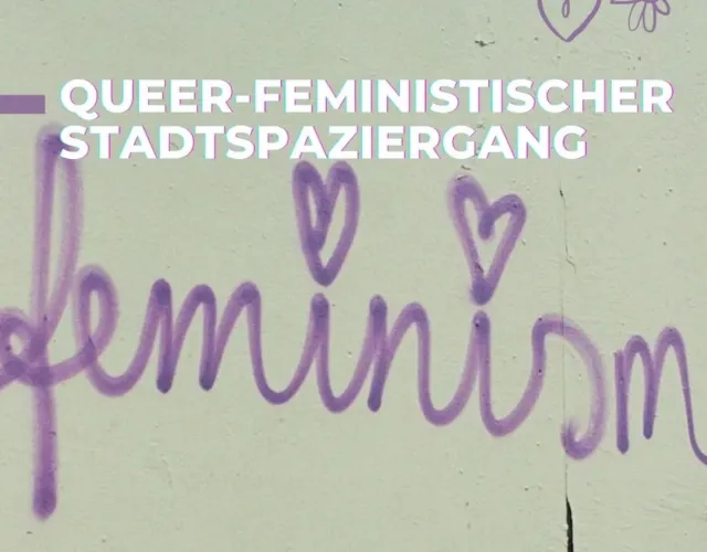 Queer-Feministischer Stadtspaziergang