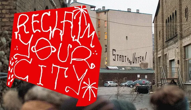 Schild: Reclaim your City