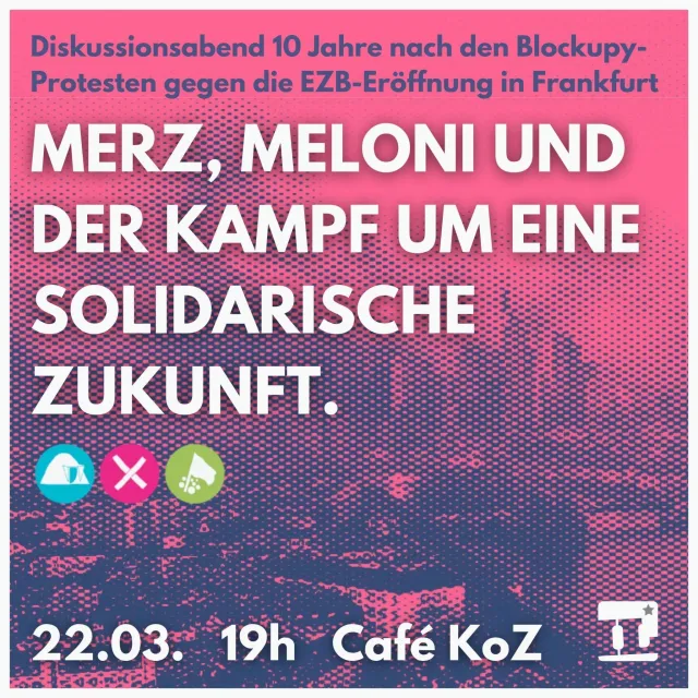 Merz, Meloni und der Kampf um eine solidarische Zukunft